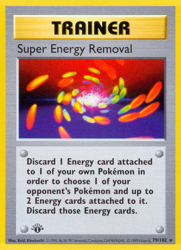 Super Energy Removal (Base 79)