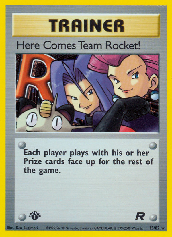 Here Comes Team Rocket! (Team Rocket 15)