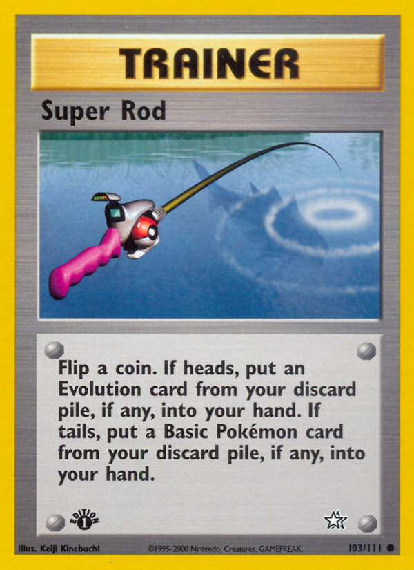 Super Rod (Neo Genesis 103)